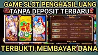 Aplikasi Slot Penghasil Uang Tanpa Deposit 2024 Terbaru Indonesia