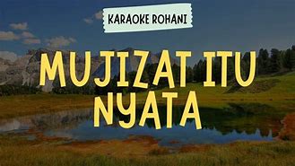 Karaoke Mujizat Itu Nyata Nada Wanita